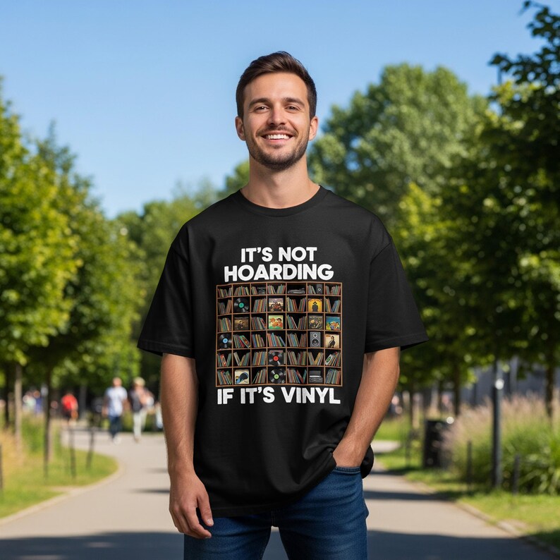 It's Not Hoarding If It's Vinyl T-Shirt